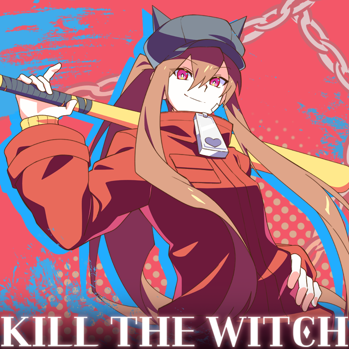 KILL THE WITCH